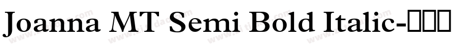 Joanna MT Semi Bold Italic字体转换